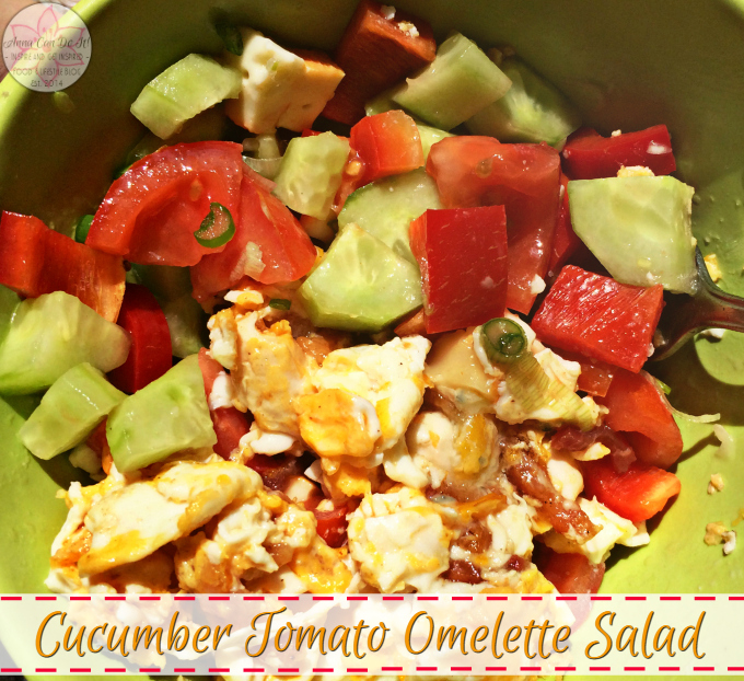 Cucumber Tomato Omelette Salad - Anna Can Do It!