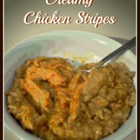 Creamy Chicken Stripes