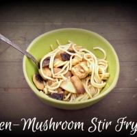 Chicken-Mushroom Stir Fry