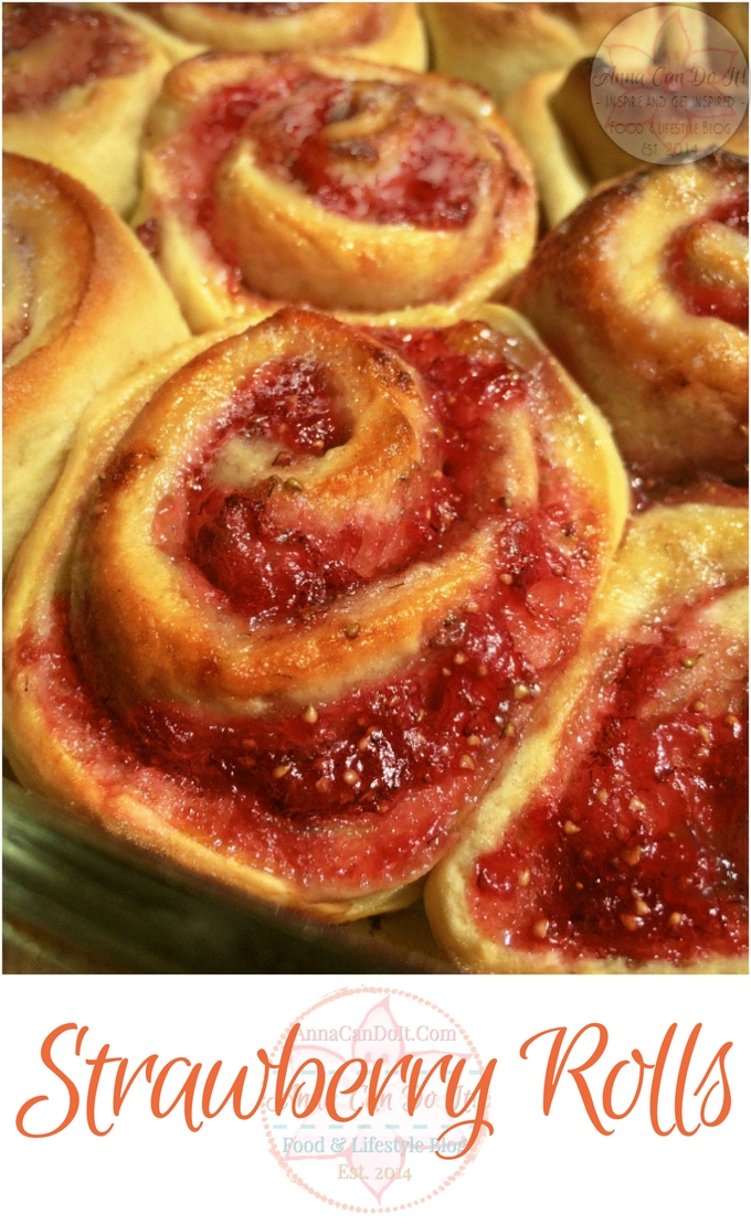 Strawberry Rolls - Anna Can Do It!