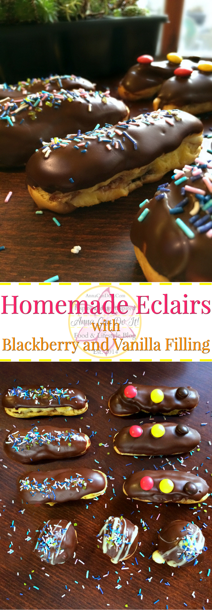 Homemade Eclairs with Blackberry and Vanilla Filling - Anna Can Do It! - Homemade Eclairs with Blackberry and Vanilla Filling are delicious and unbelievably simple to make them on your own.