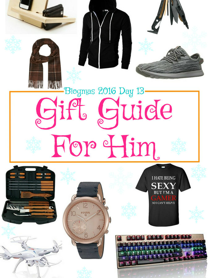 Blogmas 2016 Day 13 – Gift Guide For Him - Anna Can Do It!