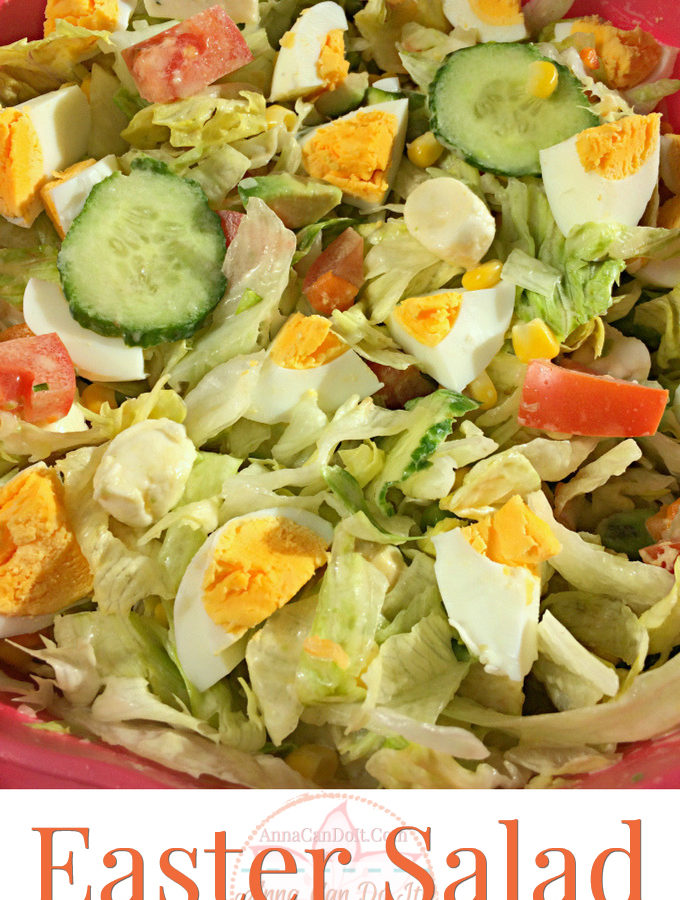 Easter Salad - Anna Can Do It!