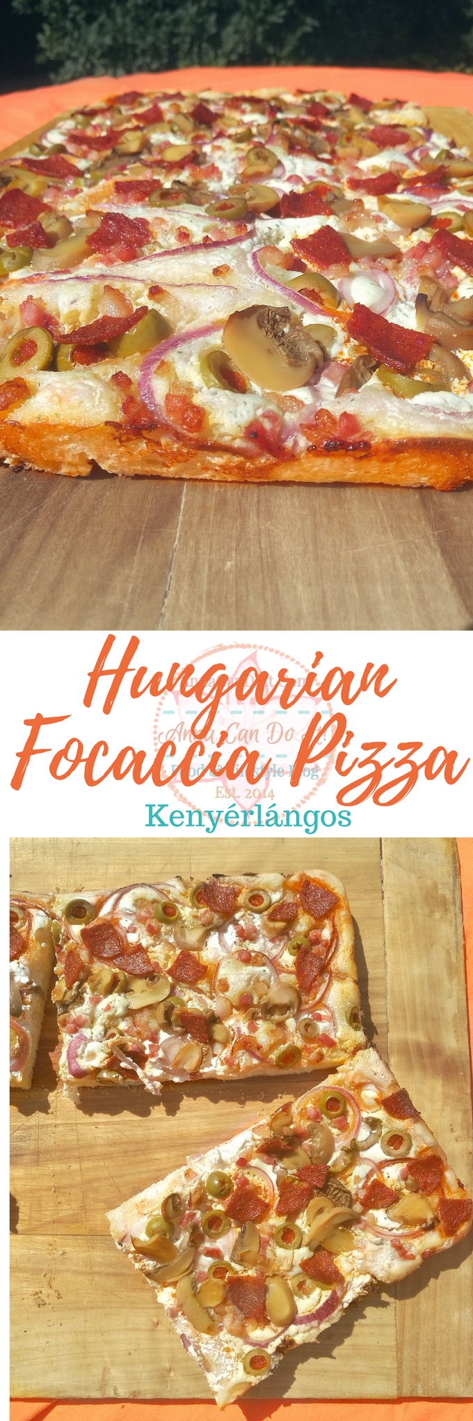 Hungarian Focaccia Pizza Kenyerlangos Anna Can Do It