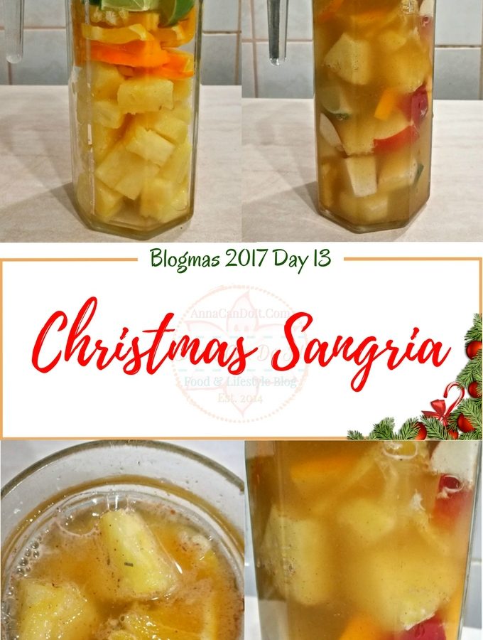 Christmas Sangria - Blogmas 2017 Day 13 - Anna Can Do It!