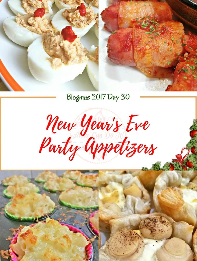 New Year's Eve Party Appetizers - Blogmas 2017 Day 30 - Anna Can Do It!